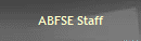 ABFSE Staff
