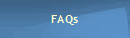 FAQs